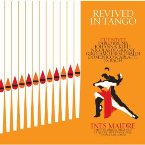 Bovet/ Ines Maidre - Revived in Tango