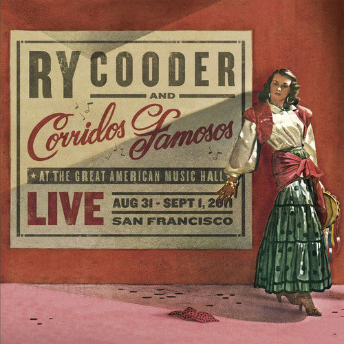 Ry Cooder & Corridos Famosos - Live in San Francisco