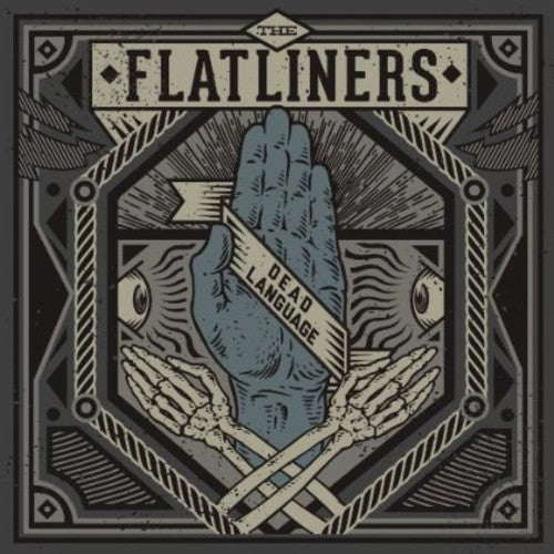 The Flatliners - Dead Language