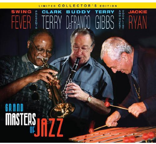 Clark Terry / Buddy Defranco / Terry Gibbs - Grand Masters of Jazz
