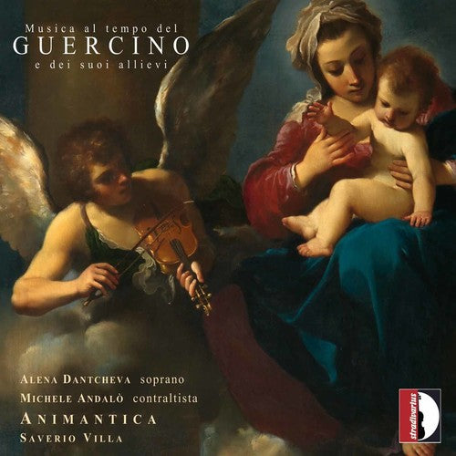 Bassani/ Dantcheva/ Andalo/ Villa - Music at the Time of Guercino