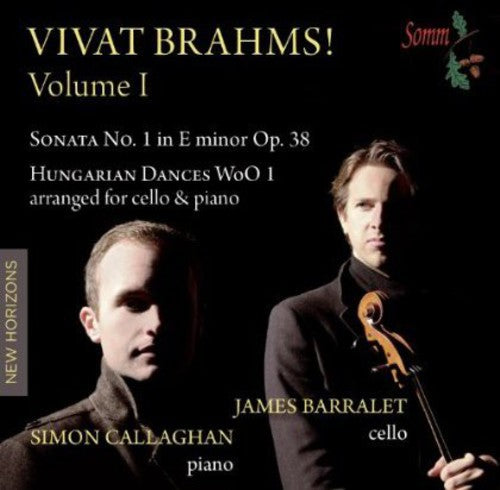 Brahms/ Barralet/ Callaghan - Vivat Brahms I
