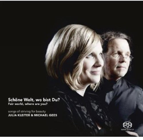 Lieder/ Kleiter/ Gees - Fair World Where Are You