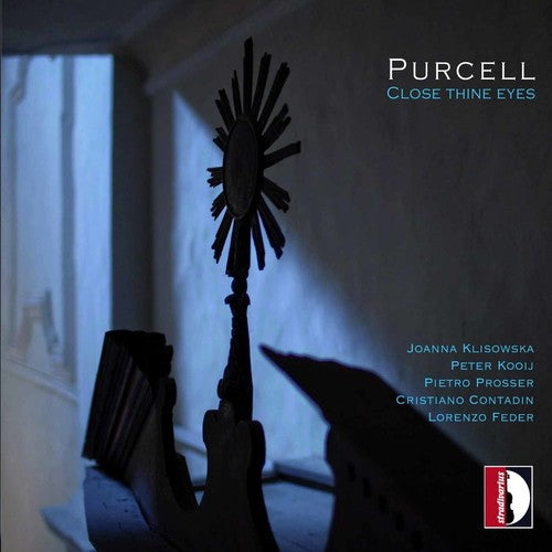 Purcell/ Klisowka/ Kooij - Close Thine Eyes