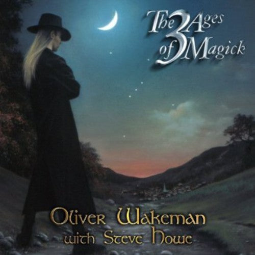 Oliver Wakeman - 3 Ages of Magick