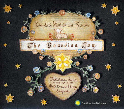 Elizabeth Mitchell - The Sounding Joy: Christmas Songs In and Out Of The Ruth CrawfordSeeger Songbook