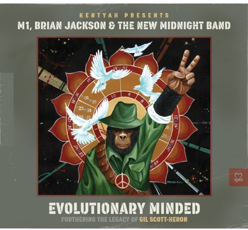Kentyah/ M1/ Brian Jackson & New Midnight Band - Evolutionary Minded: Furthering the Legacy of Gil