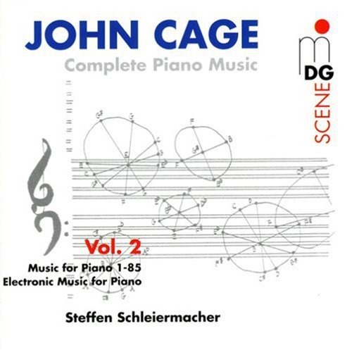 Cage/ Schleiermacher - Complete Piano Music 2: Music for Piano 1-85