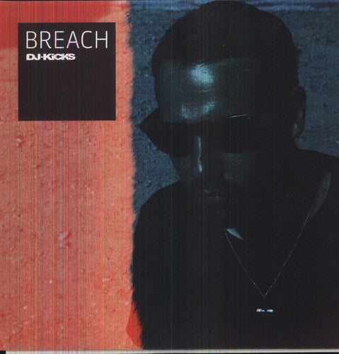 Breach - Breach Dj-Kicks