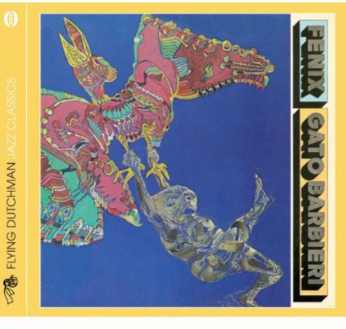 Gato Barbieri - Fenix