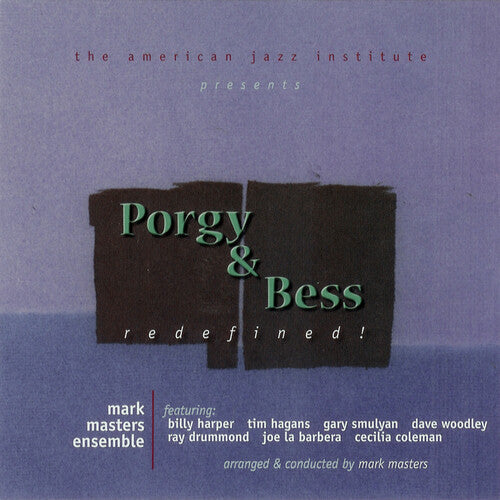 Mark Masters - Porgy and Bess: Redefined