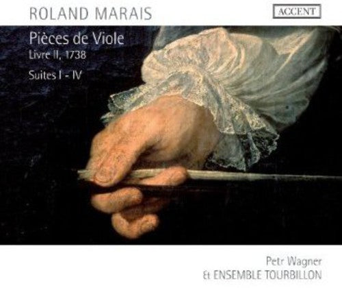 Marais/ Ensemble Tourbillon/ Wagner - V2: Pieces De Viole