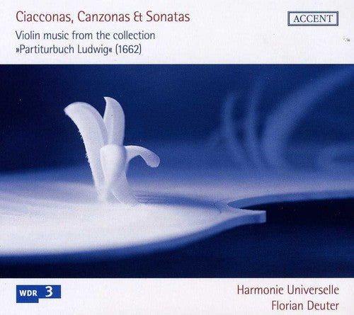Nicolai/ Deuter/ Harmonie Universelle - Ciacconas & Canzonas & Sonatas
