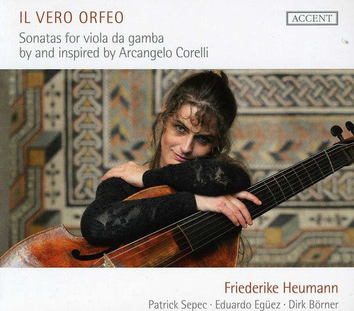 Corelli/ Schenck/ Heumnan/ Sepec - Il Vero Orfeo: Sonatas for Viola Da Gamba