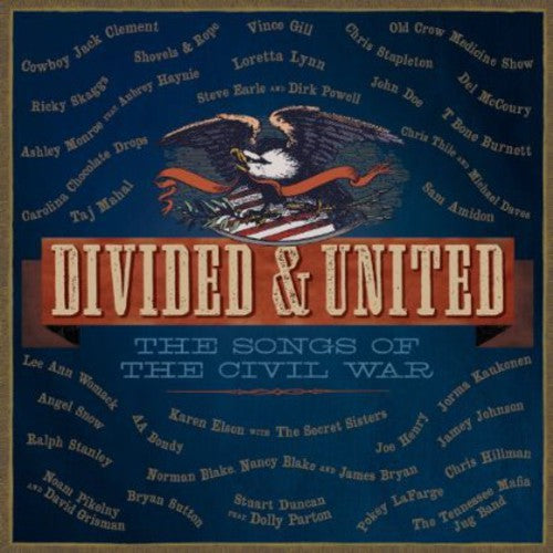 Divided & United: Songs of Civil War / Various