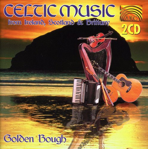 Golden Bough - Celtic Music from Ireland Scotland & Brittany