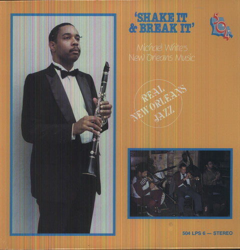 Michael White - Shake It and Break It