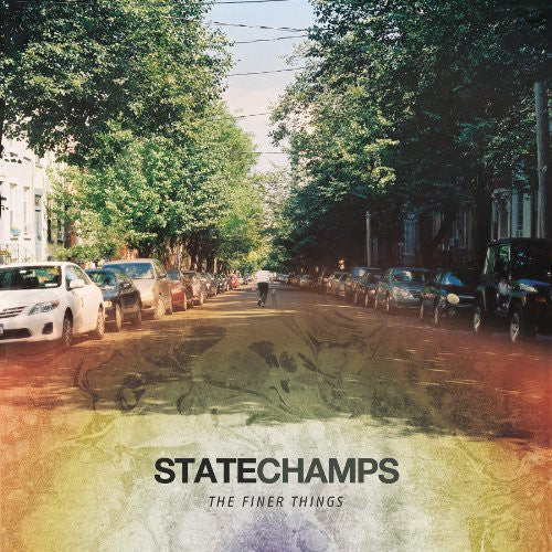 The State Champs - The Finer Things