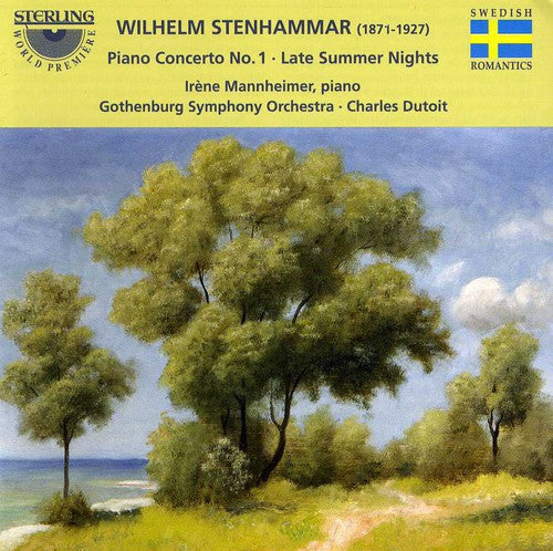 Stenhammer/ Mannheimer/ Gothenburg Symphony - Piano Concierto 1, Op1 / Late Summer Nights