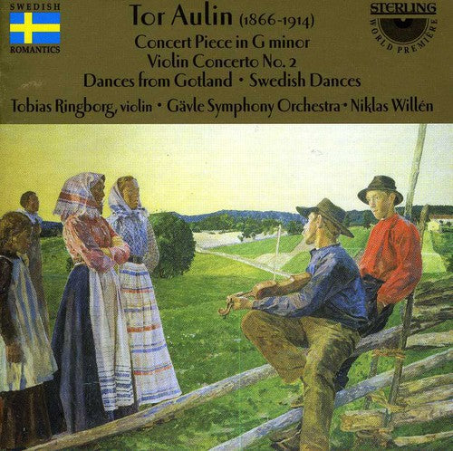 Aulin/ Ringborg/ Willen/ Gavle So - Concert Piece for Violin & Orchestra Op 7