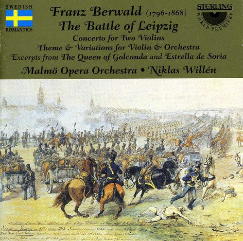 Berwald/ Lorstad/ Hagman/ Willen - Battle of Leipzig: Musical Painting