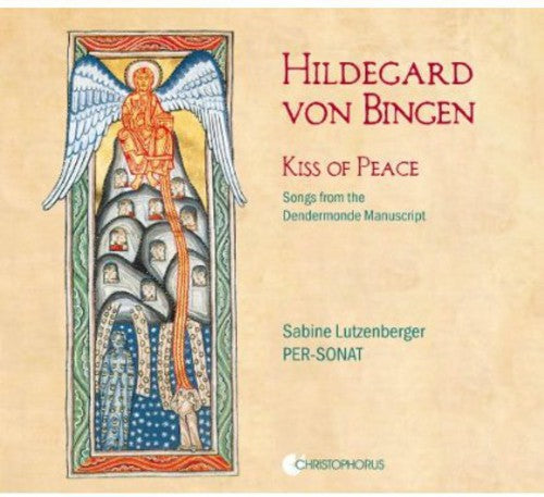 Von Bingen/ Per-Sonat-Lutzenberger/ Romain - Kiss of Peace