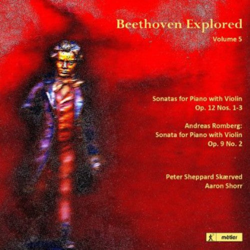 Beethoven/ Skaerved/ Shorr - Beethoven Explored 5