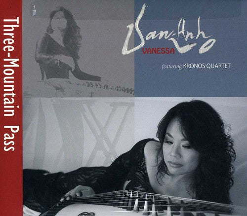 Vo/ Kronos Quartet - Three-Mountain Pass