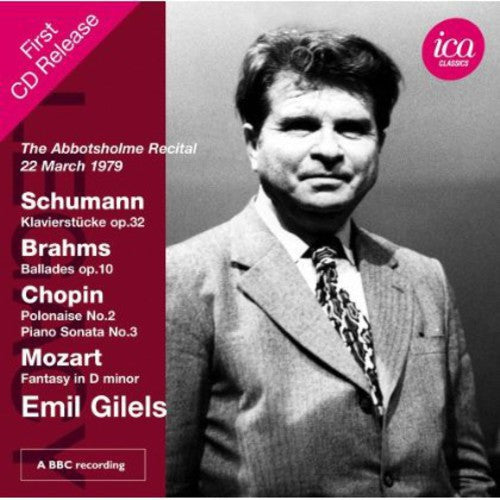 Schumann/ Emil Gilels - Legacy: Gilels Abbotsholme Recital