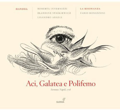 Handel - Aci Galatea E Polifemo