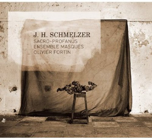 Schmelzer/ Ensemble Masques/ Fortin - Sacro-Profanus