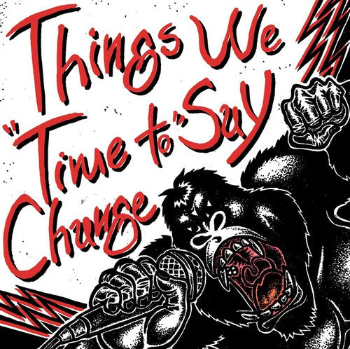 Things We Say - Time to Change