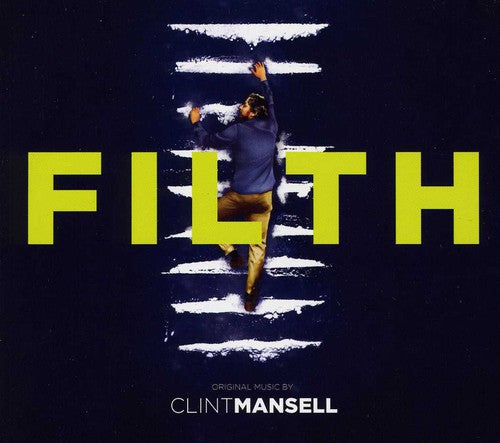 Clint Mansell - Filth