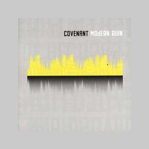 Covenant - Modern Ruin