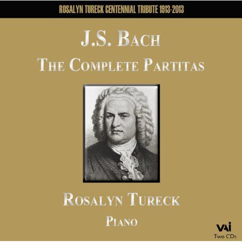 J.S. Bach / Rosalyn Tureck - Complete Partitas BWV 825-830