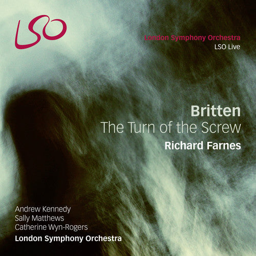 Britten/ Matthews/ Wyn-Rogers/ Kennedy/ Farnes - Turn of the Screw