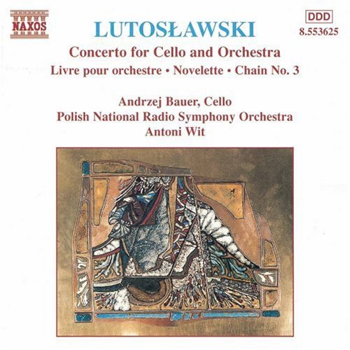 Lutoslawski/ Bauer/ Wit - Concerto for Cello & Orchestra / Novelette