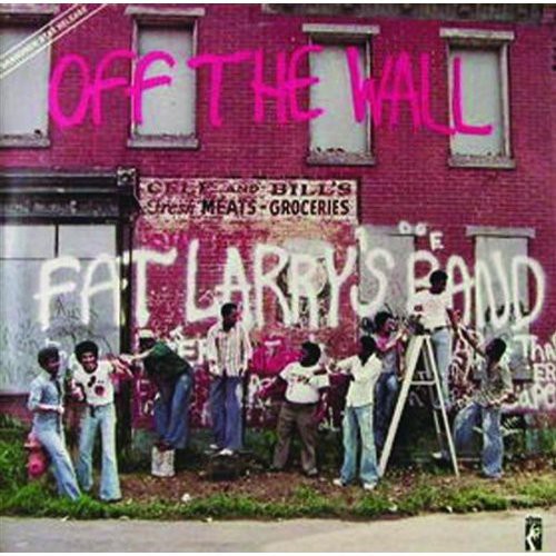 Fat Larry's Band - Off Wall