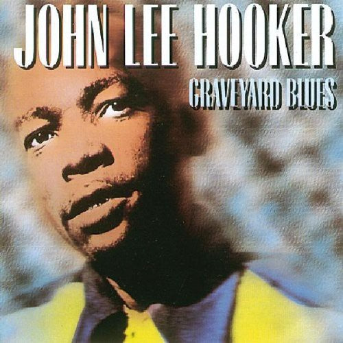 John Hooker Lee - Graveyard Blues