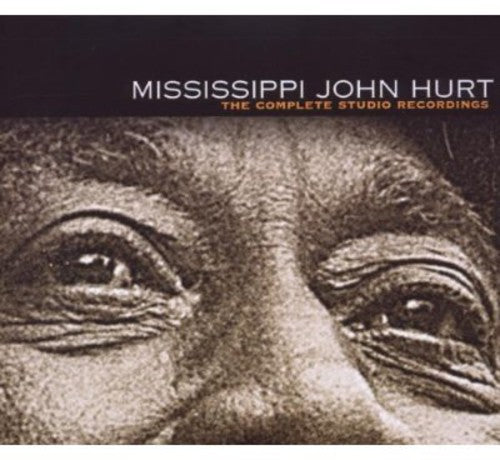Mississippi John Hurt - The Complete Studio Recordings