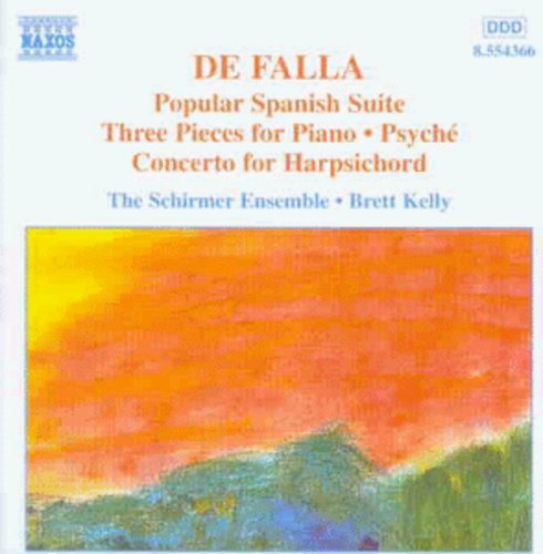 Falla/ Schirmer Ensemble - Popular Spanish Suite / Three Pieces for Piano