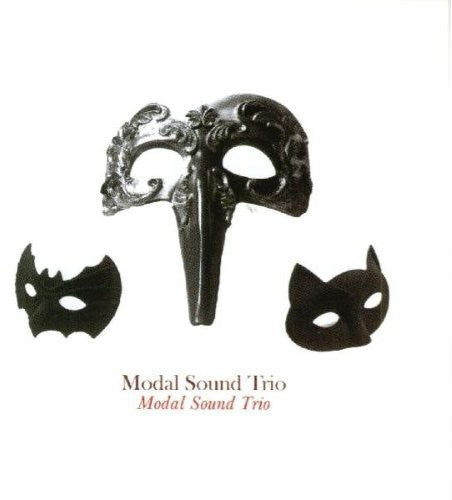 Modal Sound Trio - Modal Sound Trio