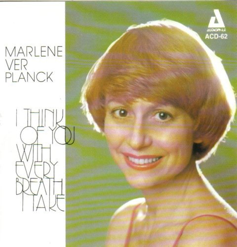Marlene - with Every Breath I Take