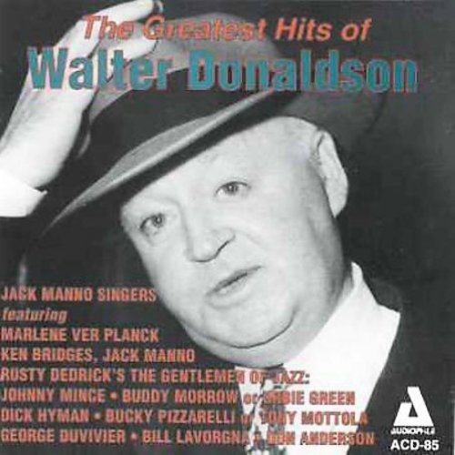 Jack Manno - The Greatest Song Hits Of Walter Donalds