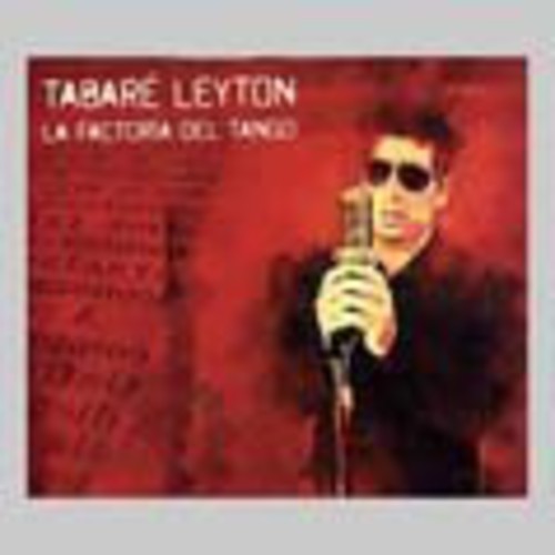 Tabare Leyton - Tango's Factory
