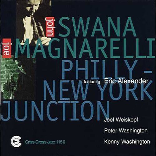 John Swana - Philly: New York Junction