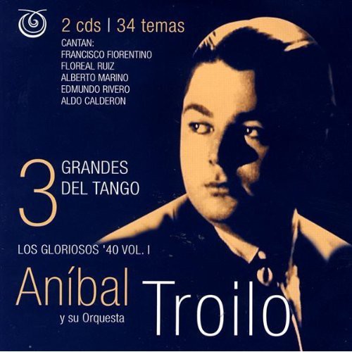 Anibal Troilo - Grandes Del Tango 12