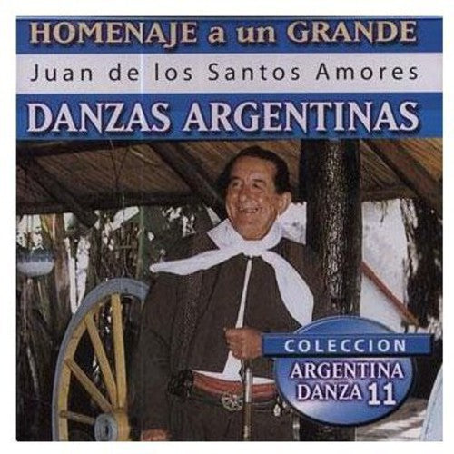Juan Amores - Coleccion Danzas Argentinas