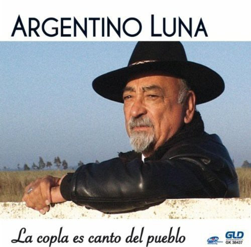 Luna Argentino - Copla Es Canto Del Pueblo