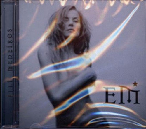Elli Medeiros - E M